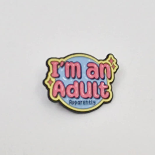 I'm an adult apparently